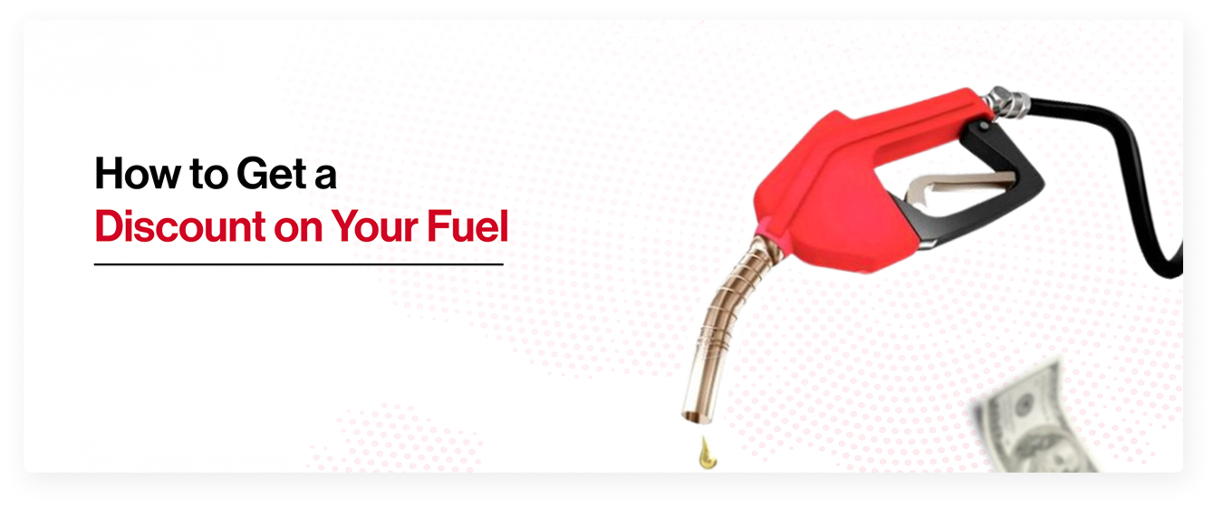 How to Get a Discount on Your Fuel